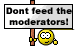 dont feed mods